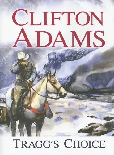 Cover of Tragg's Choice
