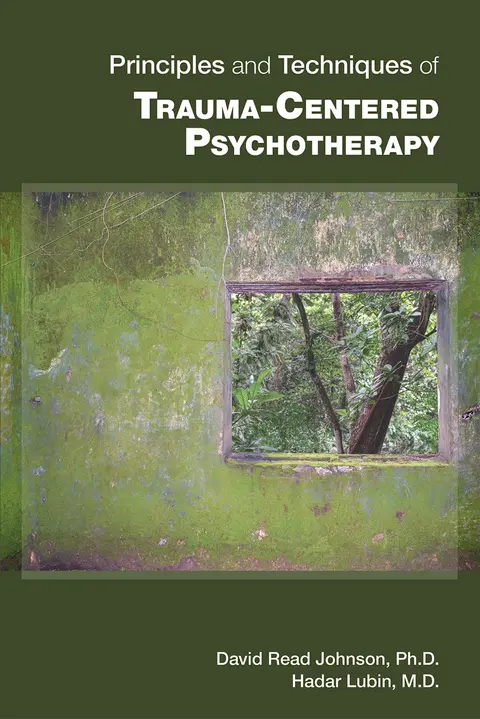 Cover of Principles and Techniques of Trauma Centered Psychotherapy