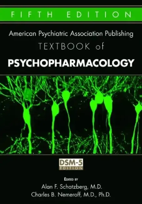 Cover of The American Psychiatric Association Publishing Textbook of Psychopharmacology