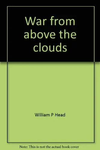 Cover of War from above the clouds