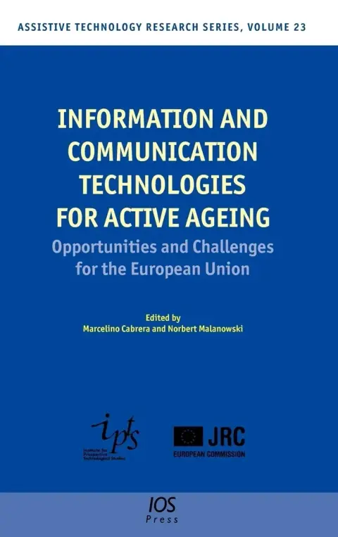 Cover of Information and Communication Technologies for Active Ageing