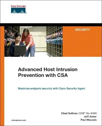 Cover of Advanced Host Intrusion Prevention with CSA
