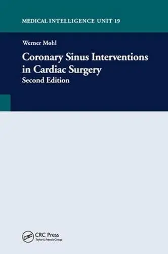 Cover of Coronary Sinus Interventions in Cardiac Surgery