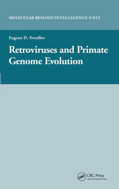 Cover of Retroviruses and Primate Genome Evolution