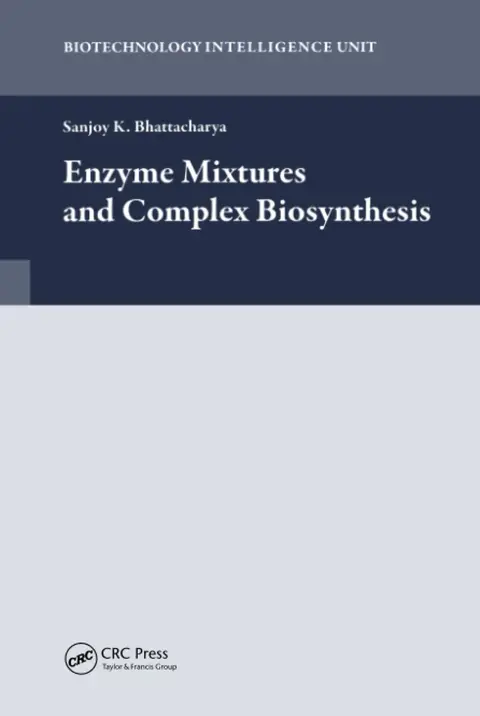 Cover of Enzyme Mixtures and Complex Biosynthesis
