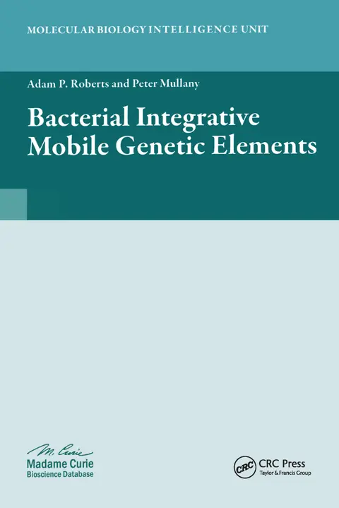 Cover of Bacterial Integrative Mobile Genetic Elements