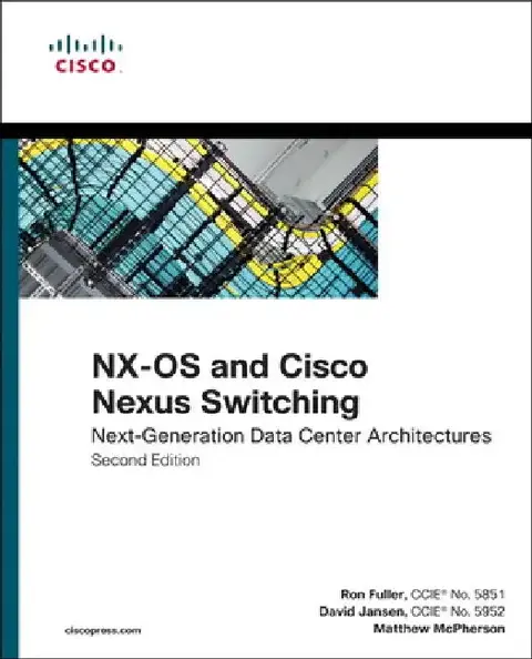 Cover of Nx-OS and Cisco Nexus Switching