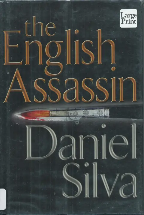 Cover of The English Assassin (WHEELER LARGE PRINT (FEATURE SELECTION))
