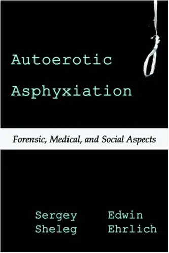 Cover of Autoerotic Asphyxiation