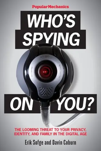 Cover of Popular Mechanics Who's Spying on You?