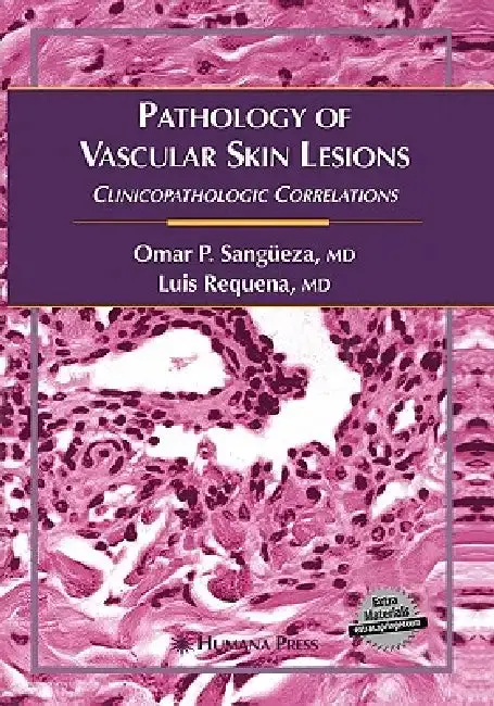 Cover of Pathology of Vascular Skin Lesions