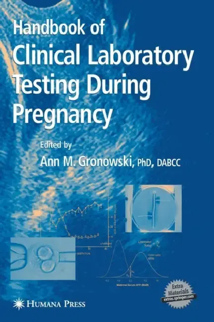 Cover of Handbook of Clinical Laboratory Testing During Pregnancy