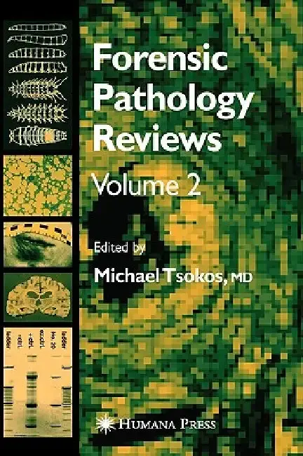 Cover of Forensic Pathology Reviews Vol 2