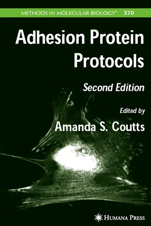 Cover of Adhesion Protein Protocols, 2/E