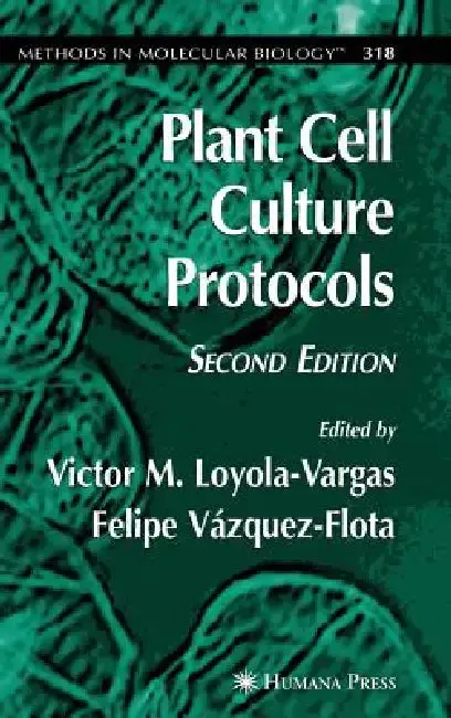 Cover of Plant Cell Culture Protocols