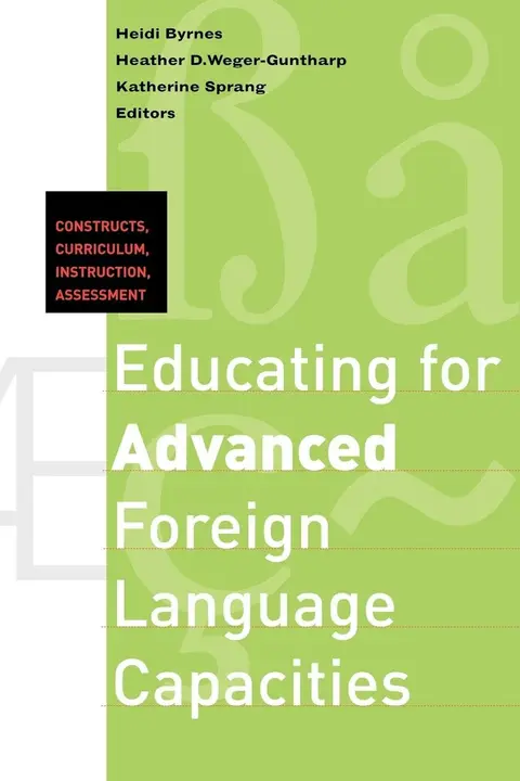 Cover of Educating for Advanced Foreign Language Capacities