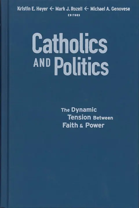 Cover of Catholics and Politics