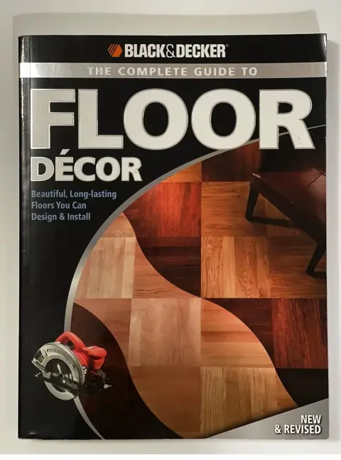 Cover of Black & Decker the Complete Guide to Floor Decor