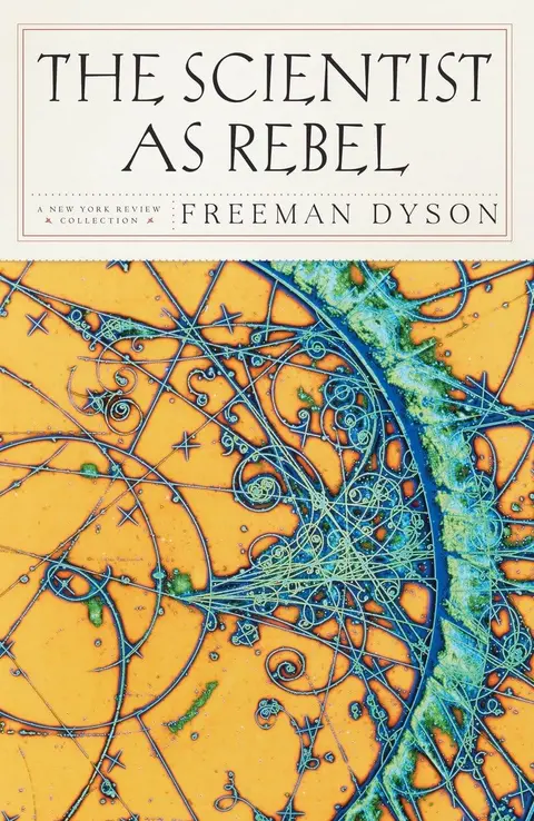 Cover of The Scientist as Rebel