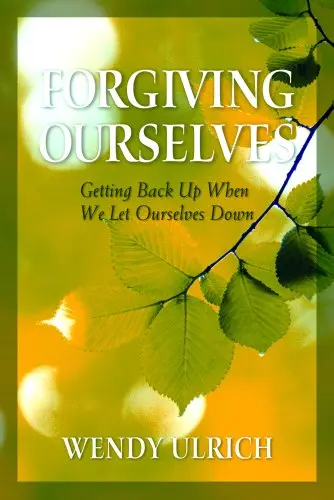 Cover of Forgiving Ourselves