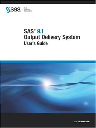 Cover of Sas 9.1 Output Delivery System User's Guide
