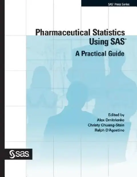 Cover of Pharmaceutical Statistics Using SAS