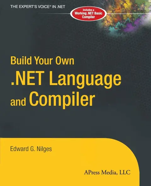 Cover of Build Your Own .Net Language and Compiler