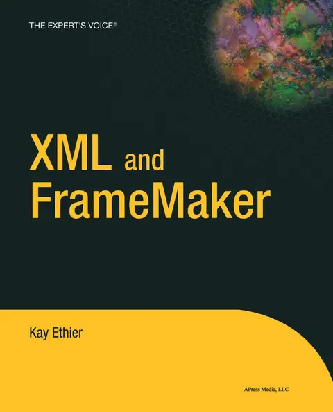 Cover of XML and FrameMaker