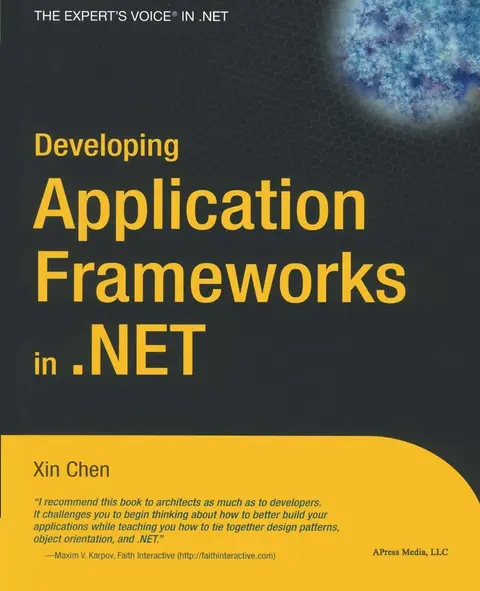 Cover of Developing Application Frameworks in .Net