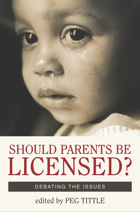 Cover of Should Parents Be Licensed?