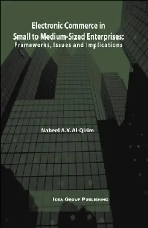 Cover of Electronic Commerce in Small to Medium-Sized Enterprises
