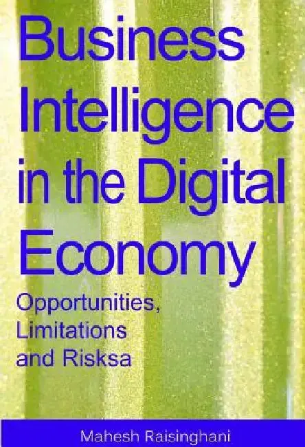 Cover of Business Intelligence in the Digital Economy