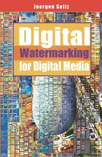 Cover of Digital Watermarking for Digital Media