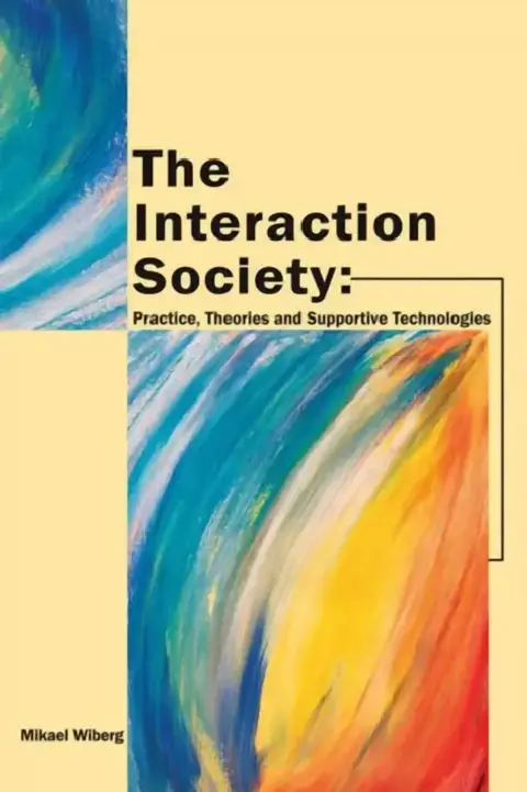 Cover of The Interaction Society