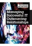 Cover of Managing Successful IT Outsourcing Relationships