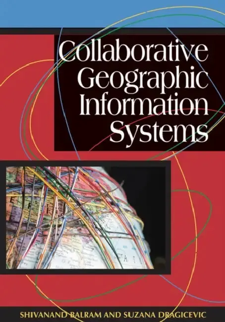 Cover of Collaborative Geographic Information Systems