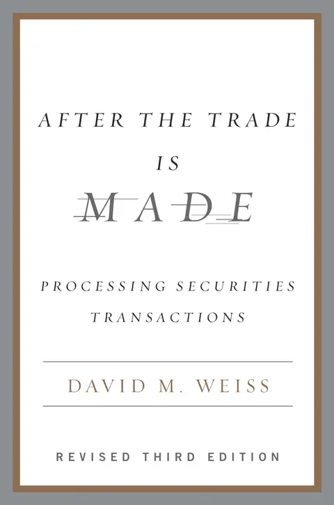 Cover of After the Trade Is Made, Revised Ed