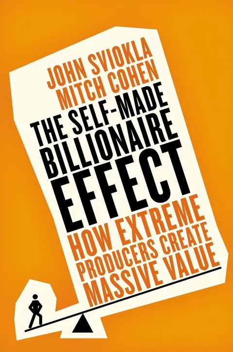 Cover of The Self-Made Billionaire Effect