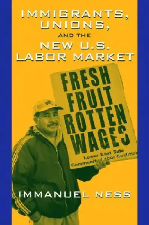 Cover of Immigrants Unions & The New Us Labor Mkt