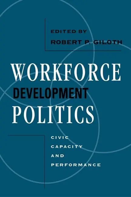 Cover of Workforce Development Politics