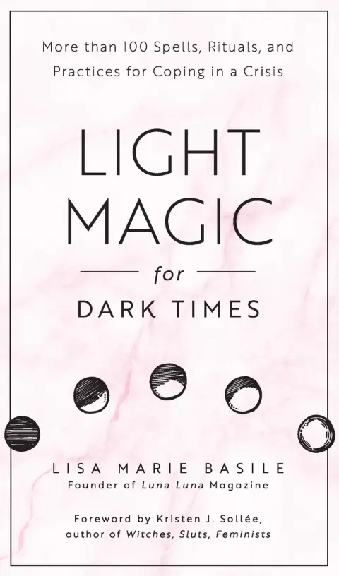 Cover of Light Magic for Dark Times