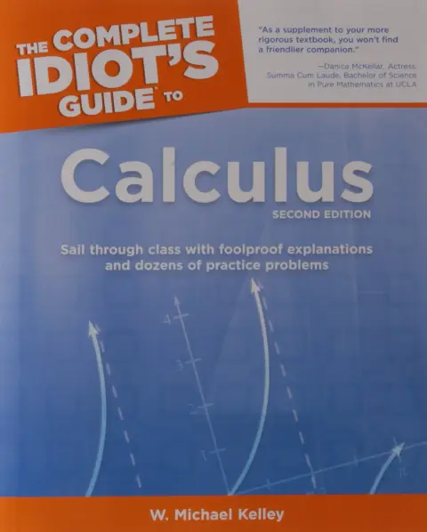 Cover of The Complete Idiot's Guide to Calculus, 2nd Edition