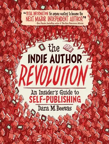 Cover of The Indie Author Revolution