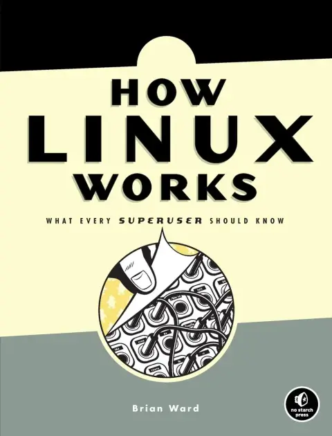 Cover of How Linux Works