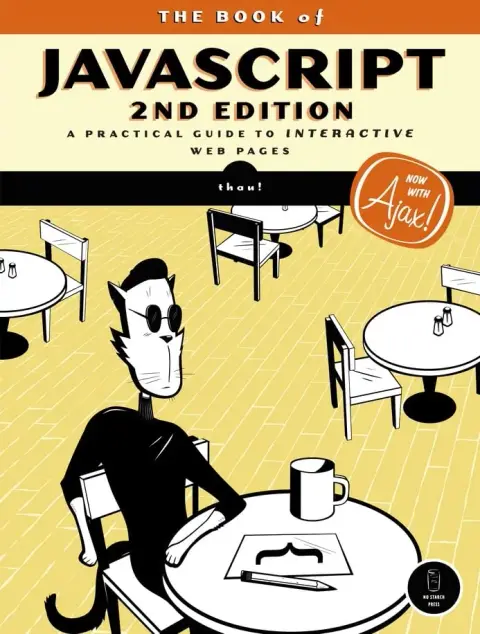 Cover of The Book of JavaScript – A Practical Guide to Interactive Web Pages 2e