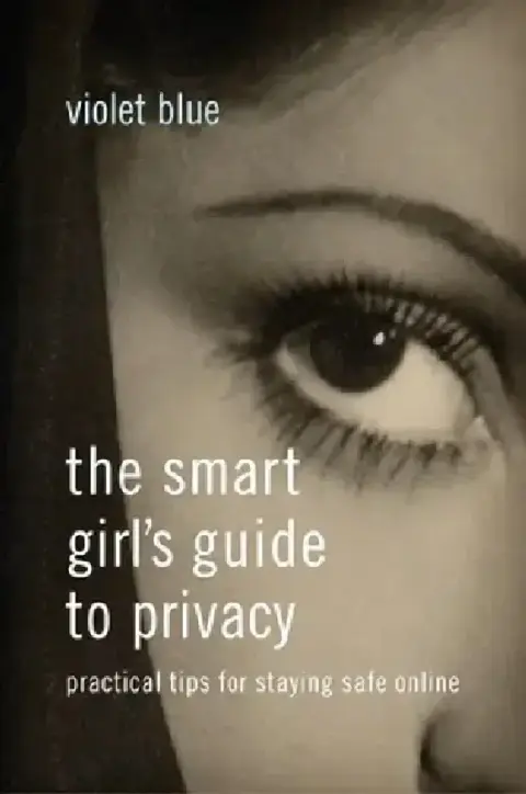 Cover of The Smart Girl's Guide to Privacy