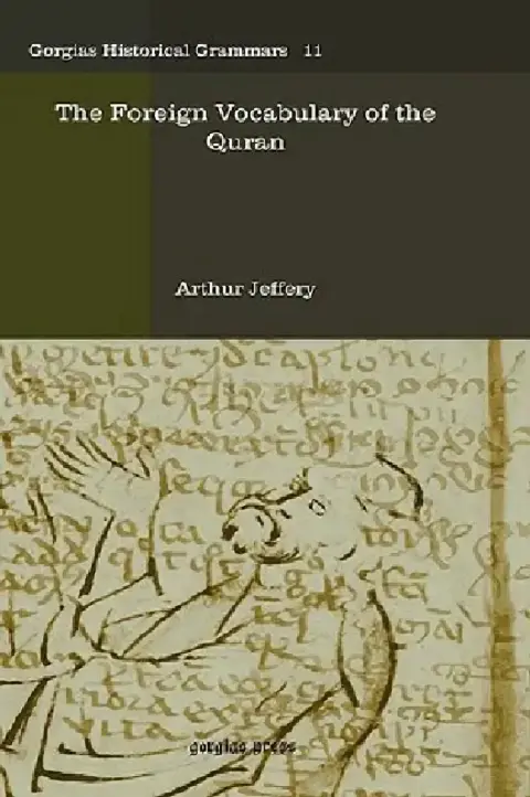Cover of The Foreign Vocabulary of the Quran