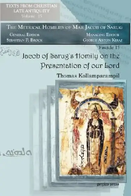 Cover of Jacob of Sarug's Homily on the Presentation of Our Lord
