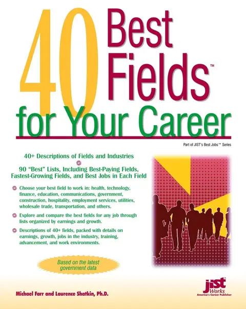 Cover of 40 Best Fields for Your Career