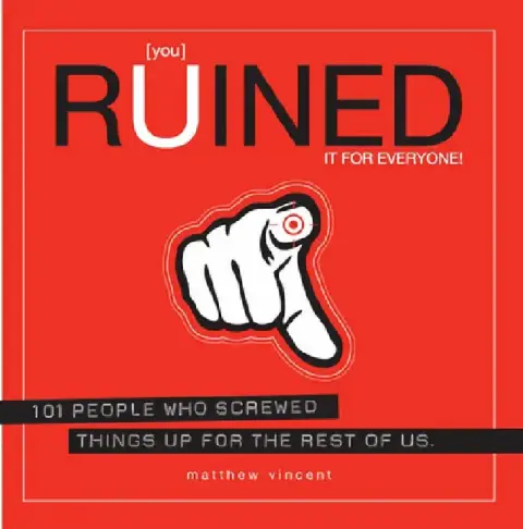 Cover of [you] Ruined It for Everyone!